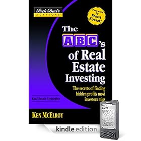 Rich Dad's Advisors-: The ABC's Of Real Estate Investing: The Secrets Of Finding Hidden Profits Most Investors Miss (Kindle Edition)'s Advisors-: The ABC's of Real Estate Investing: The Secrets of Finding Hidden Profits Most Investors Miss